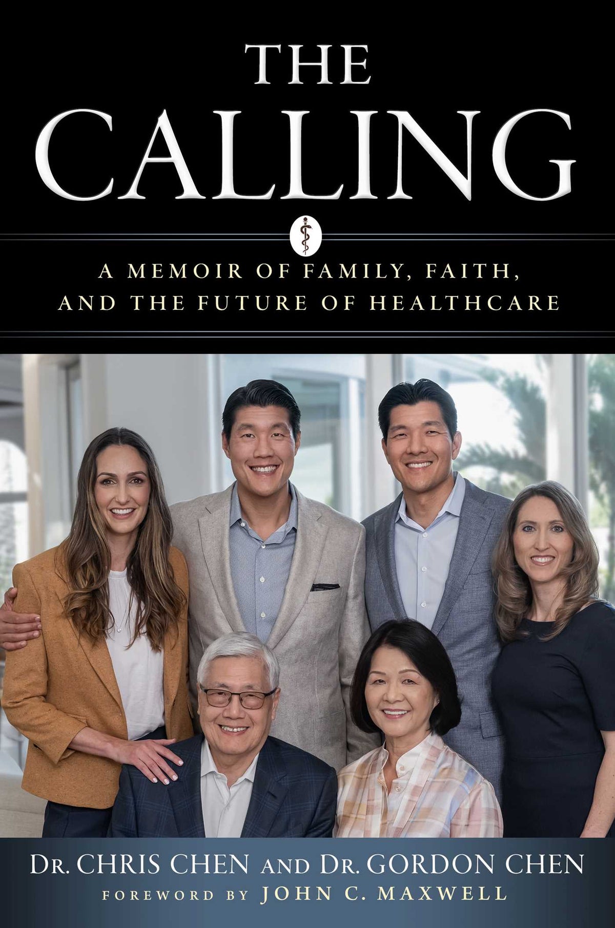 Calling: A Memoir of Family, Faith, and the Future of Healthcare