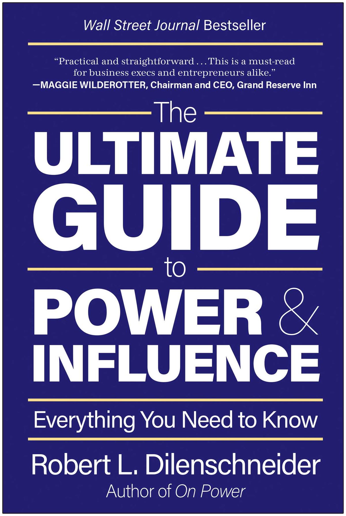 Ultimate Guide to Power & Influence: Everything You Need to Know
