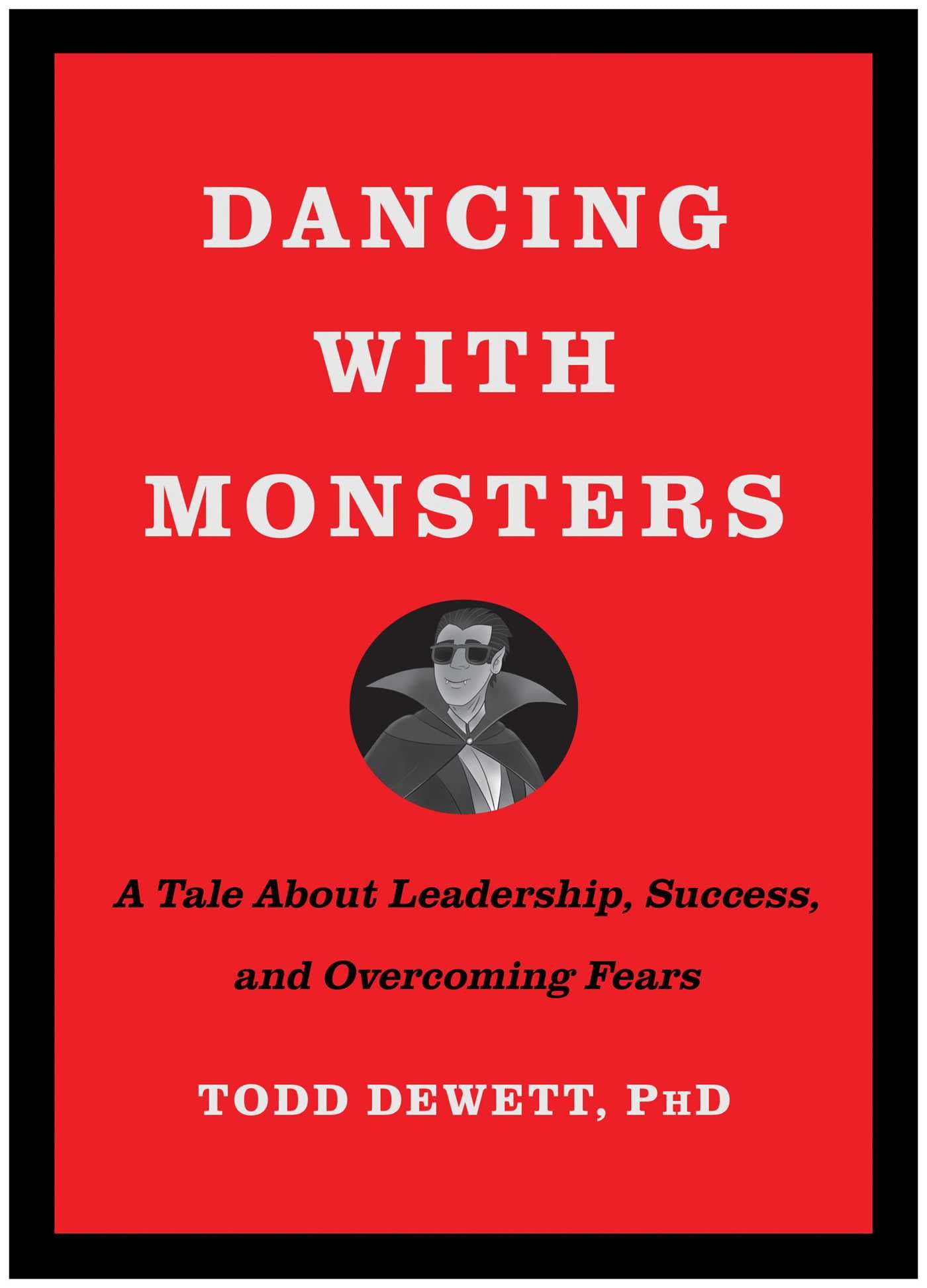 Dancing with Monsters
