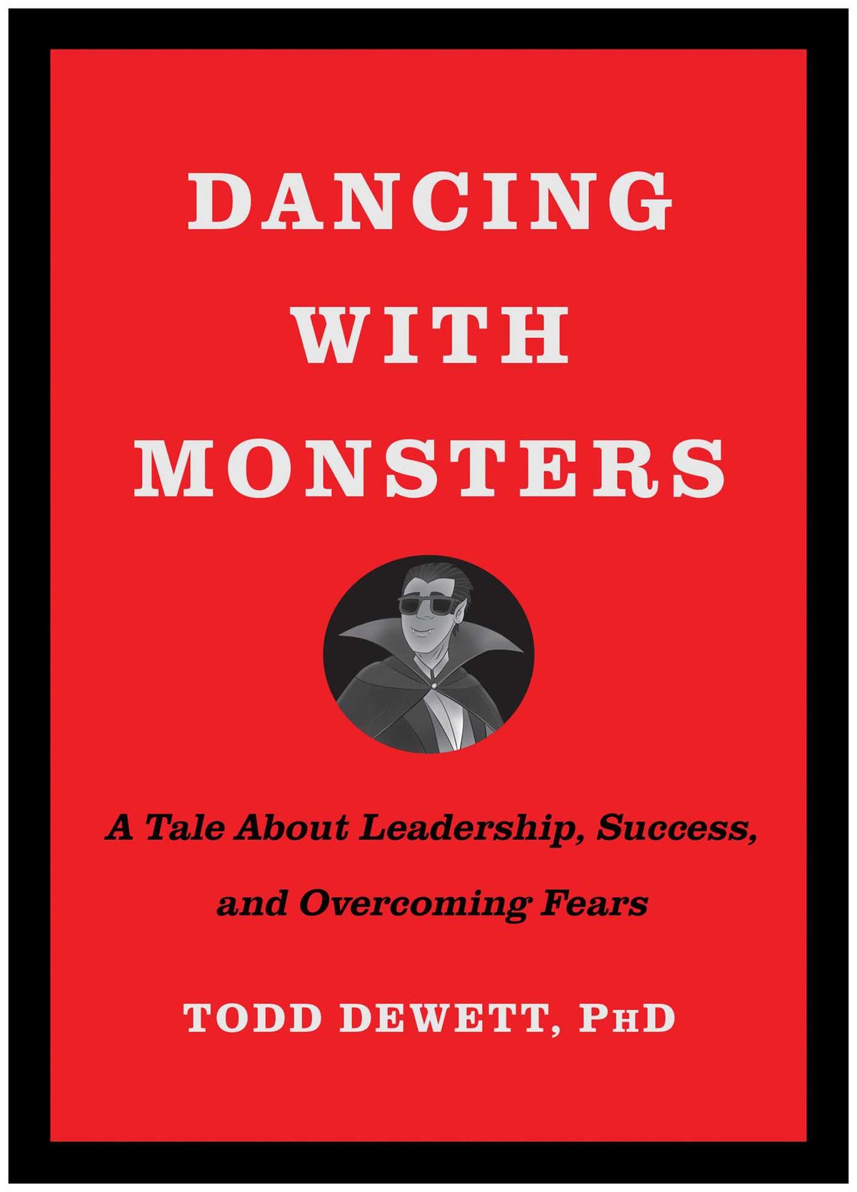 Dancing with Monsters