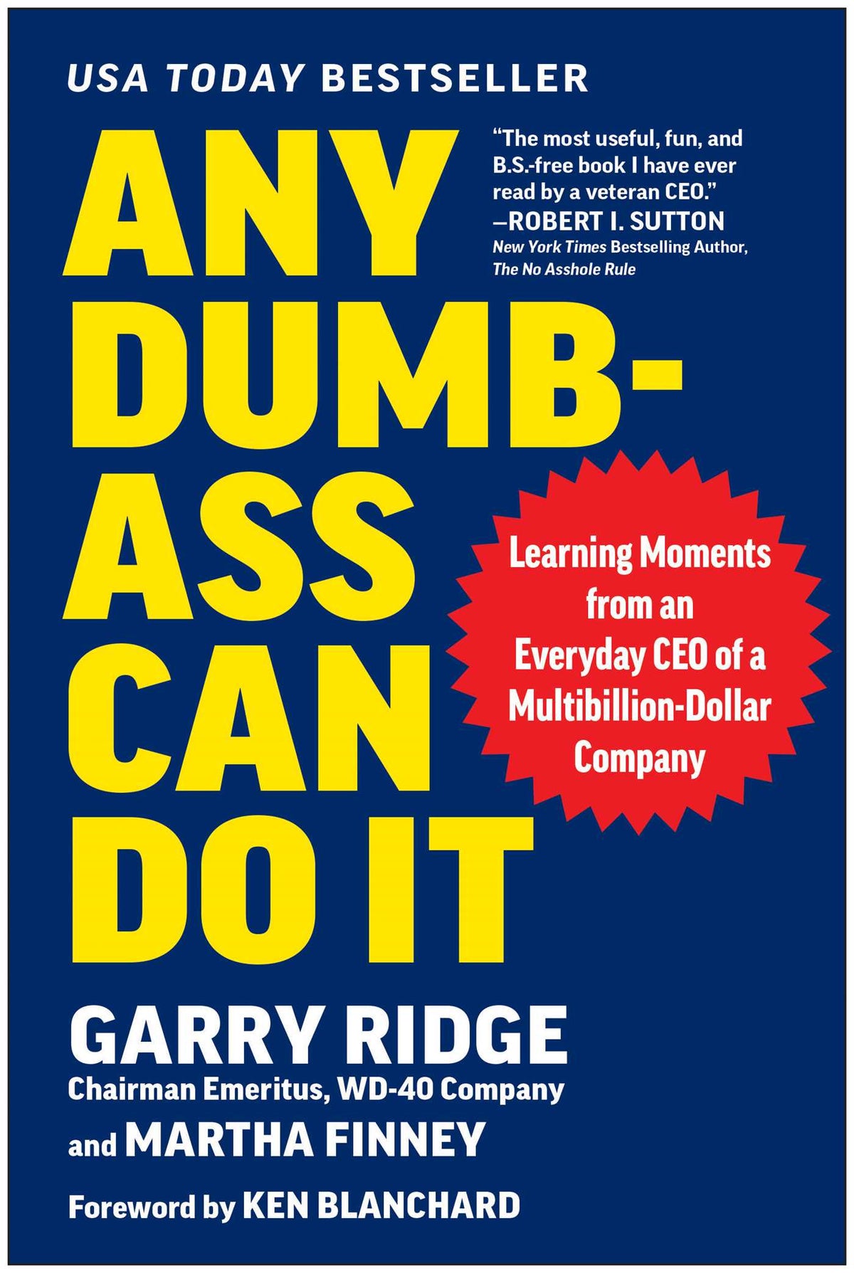 Any Dumb-Ass Can Do It