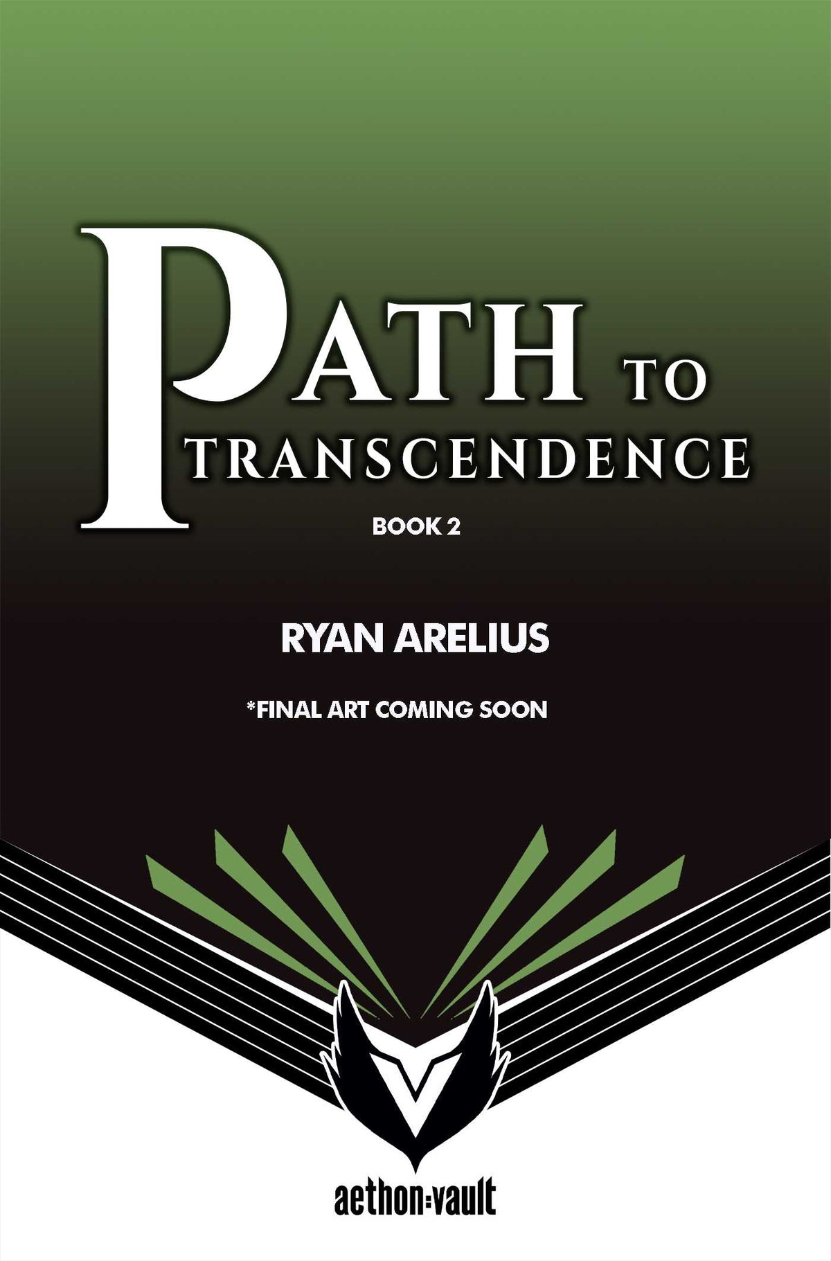 Path to Transcendence, Book 2