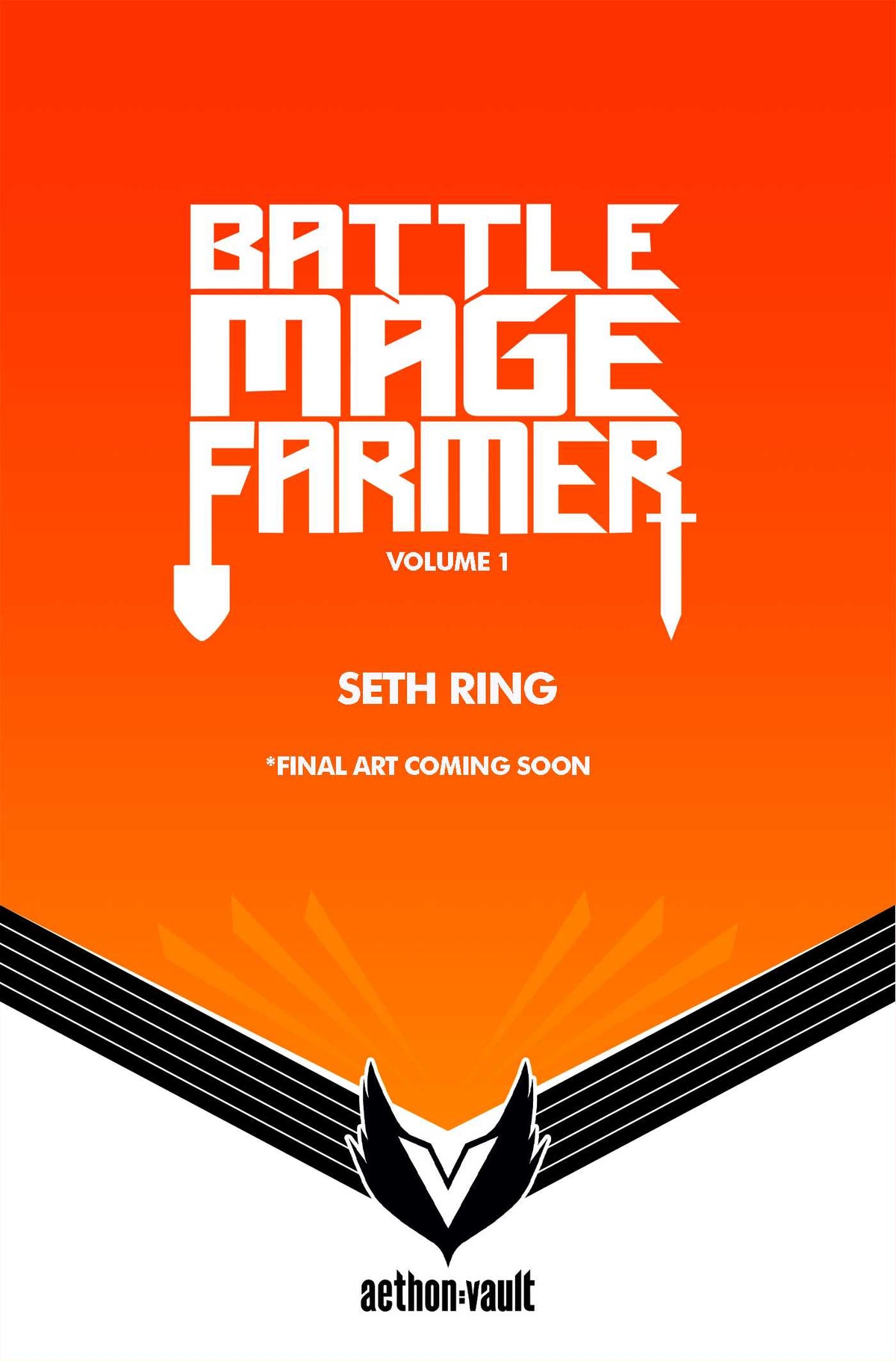 Battle Mage Farmer, Vol. 1 (Graphic Novel)