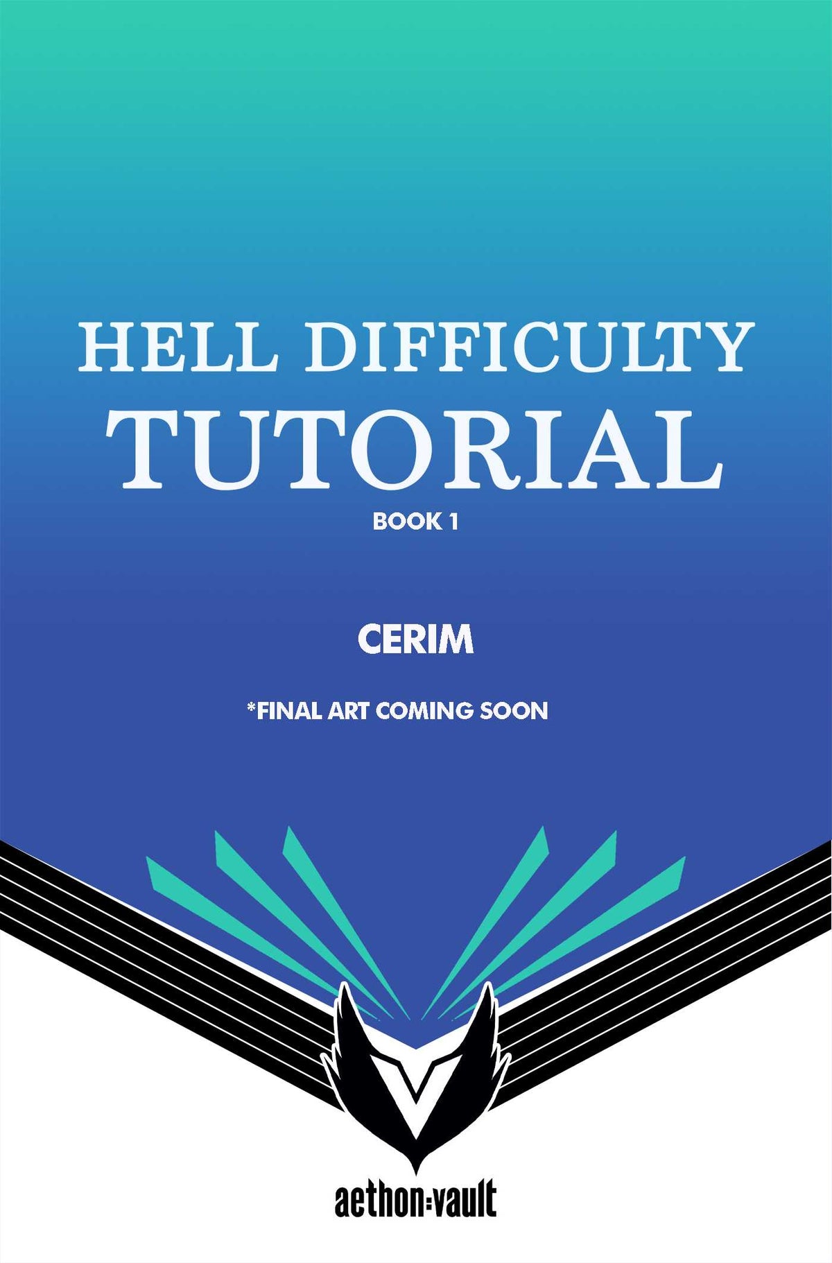 Hell Difficulty Tutorial, Book 1