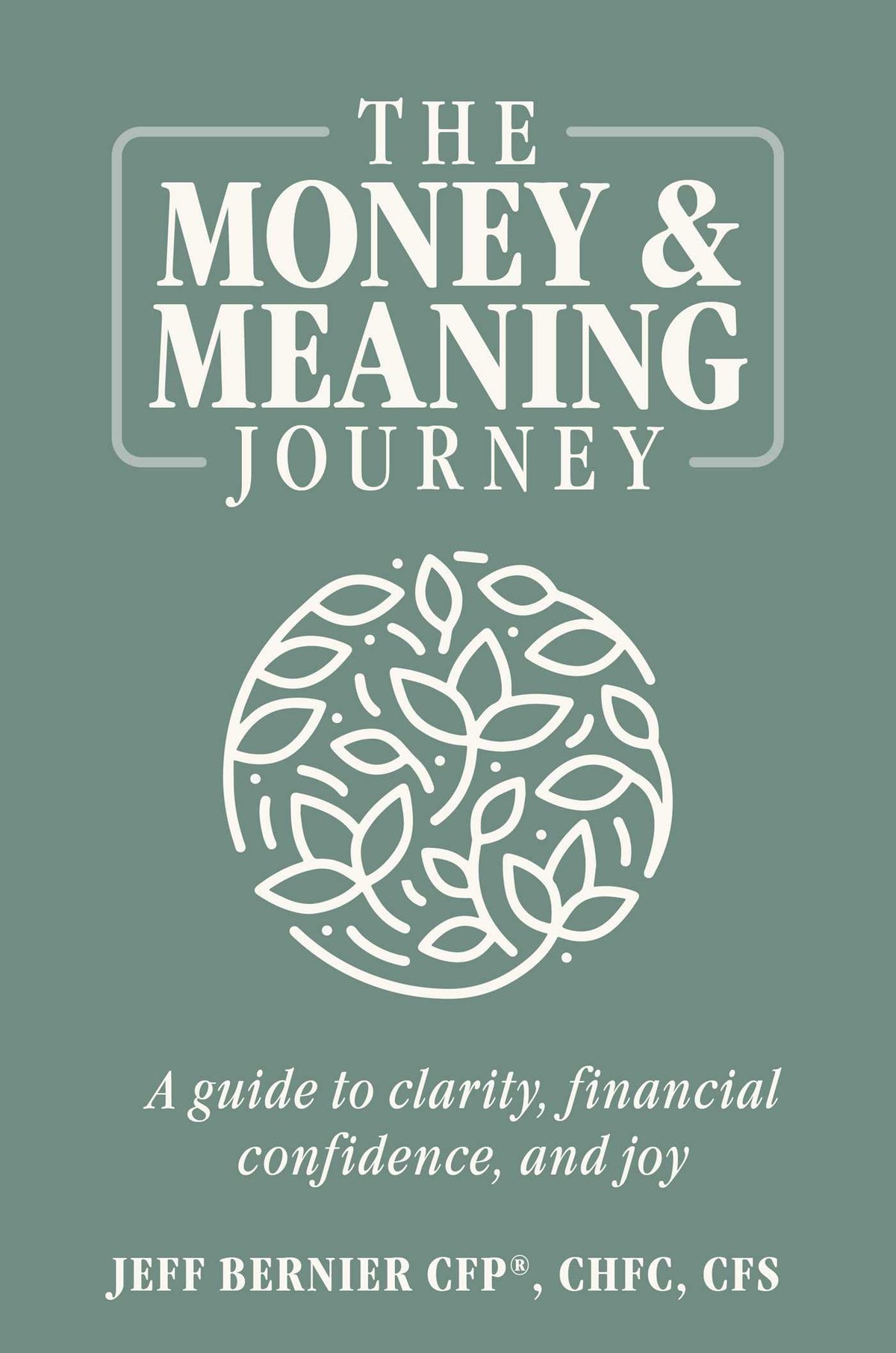 Money & Meaning Journey: A Guide to Clarity, Financial Confidence, and Joy