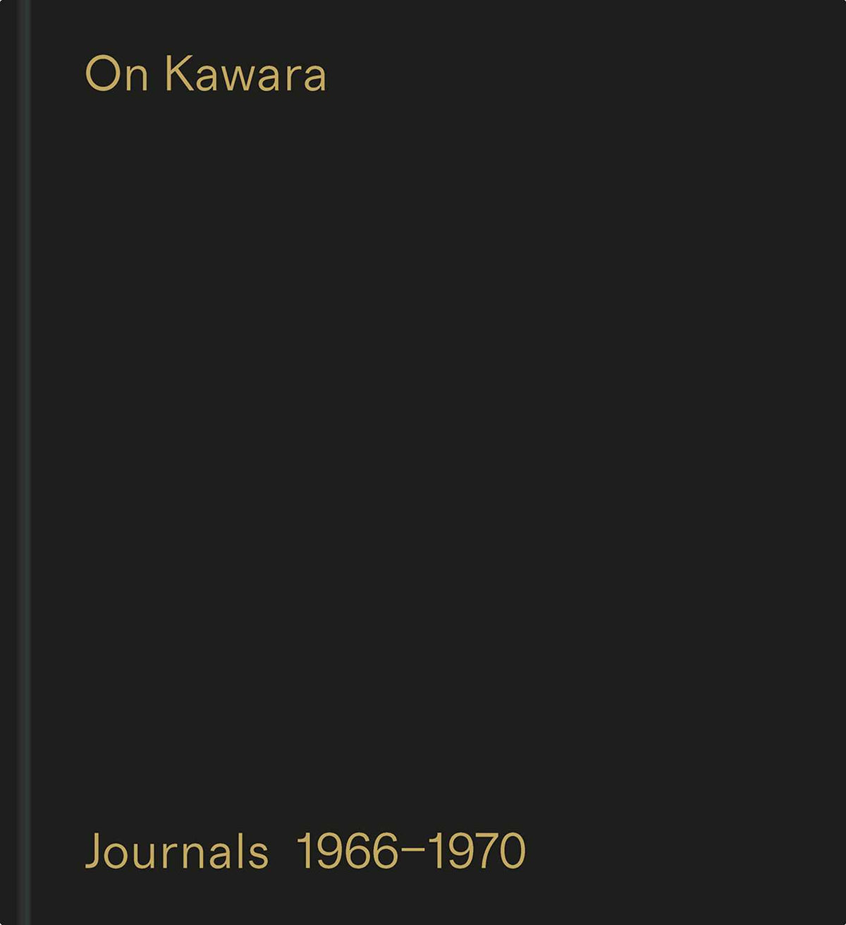 On Kawara: Journals