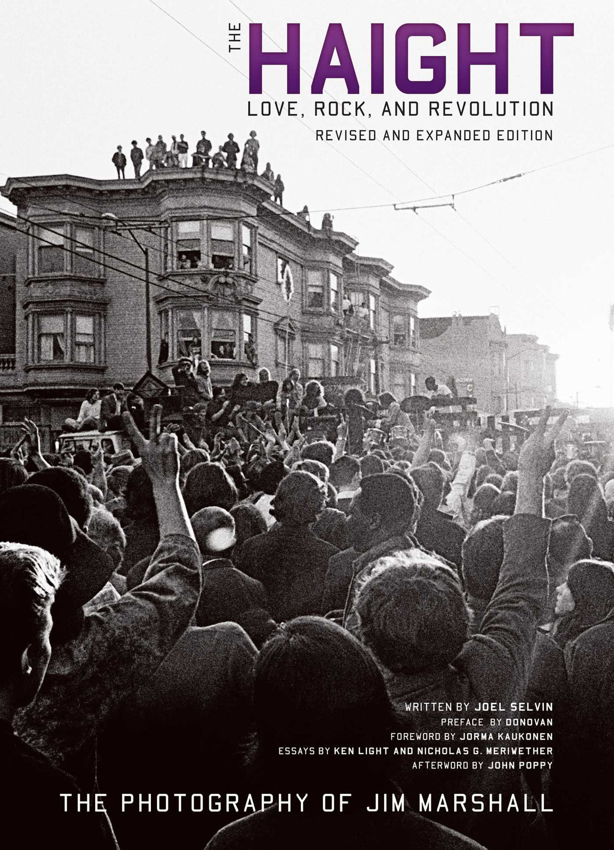 The Haight: Revised and Expanded