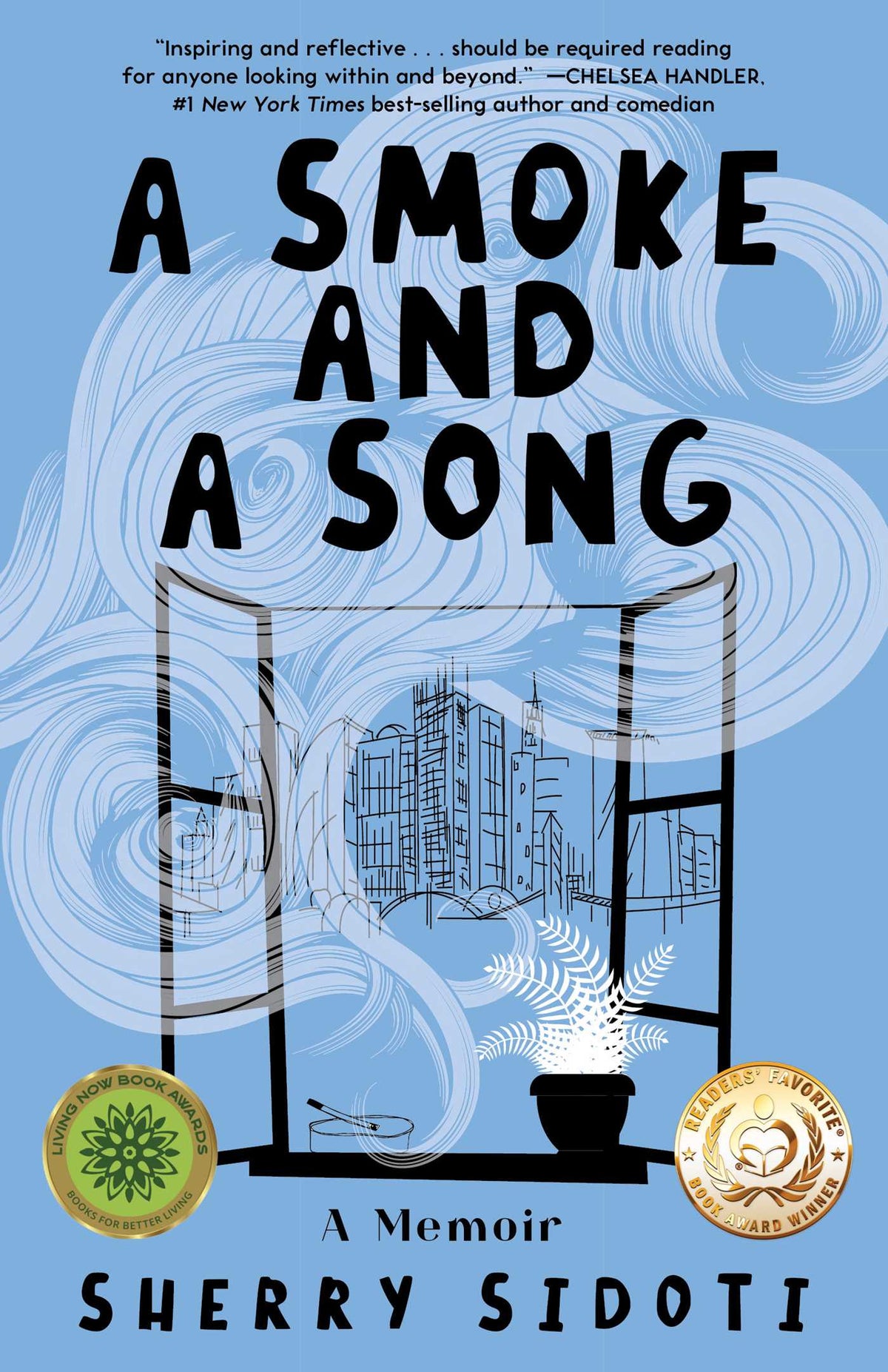 Smoke and a Song: A Memoir