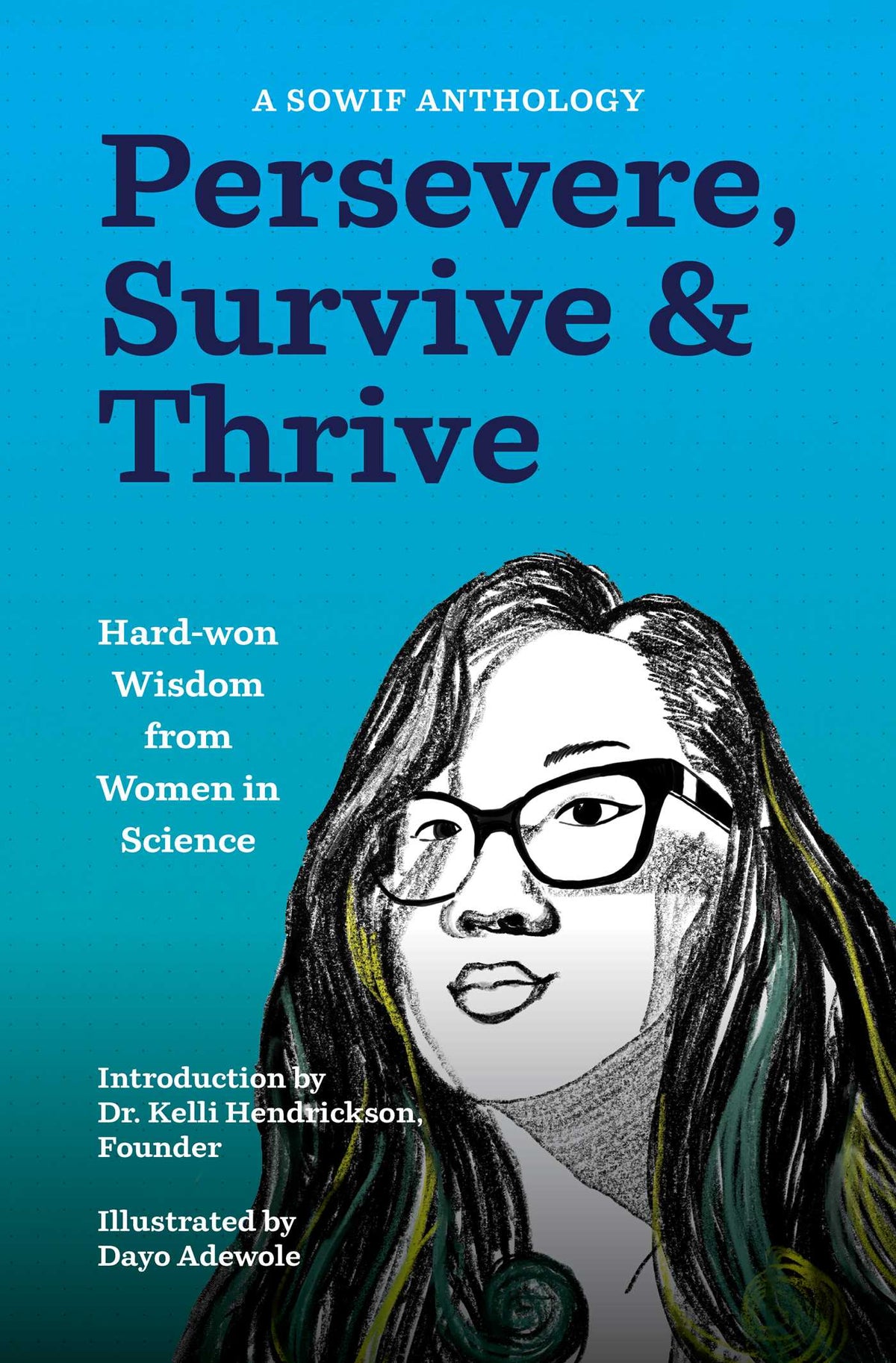 Persevere, Survive, & Thrive