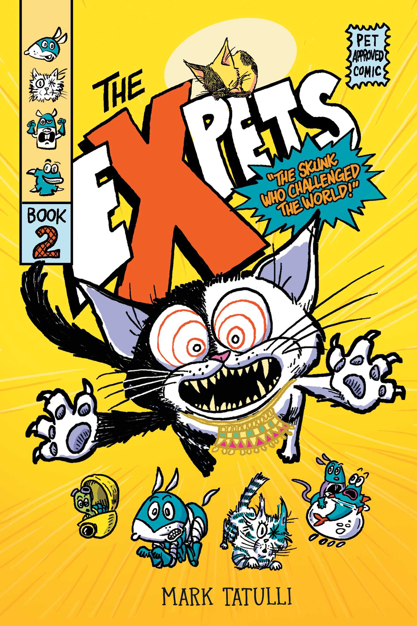 eXpets 2: The Skunk Who Challenged the World!