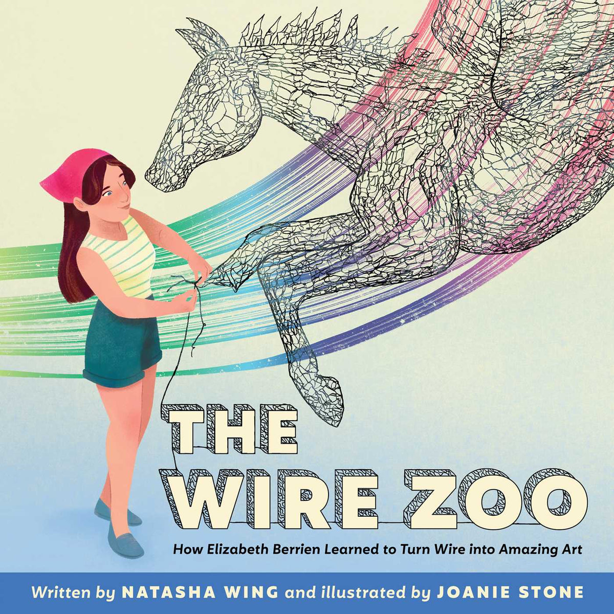 Wire Zoo: How Elizabeth Berrien Learned to Turn Wire into Amazing Art