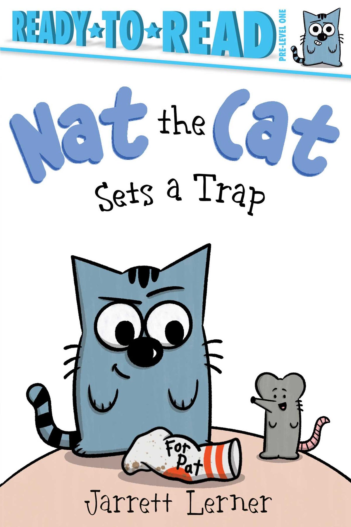 Nat the Cat Sets a Trap