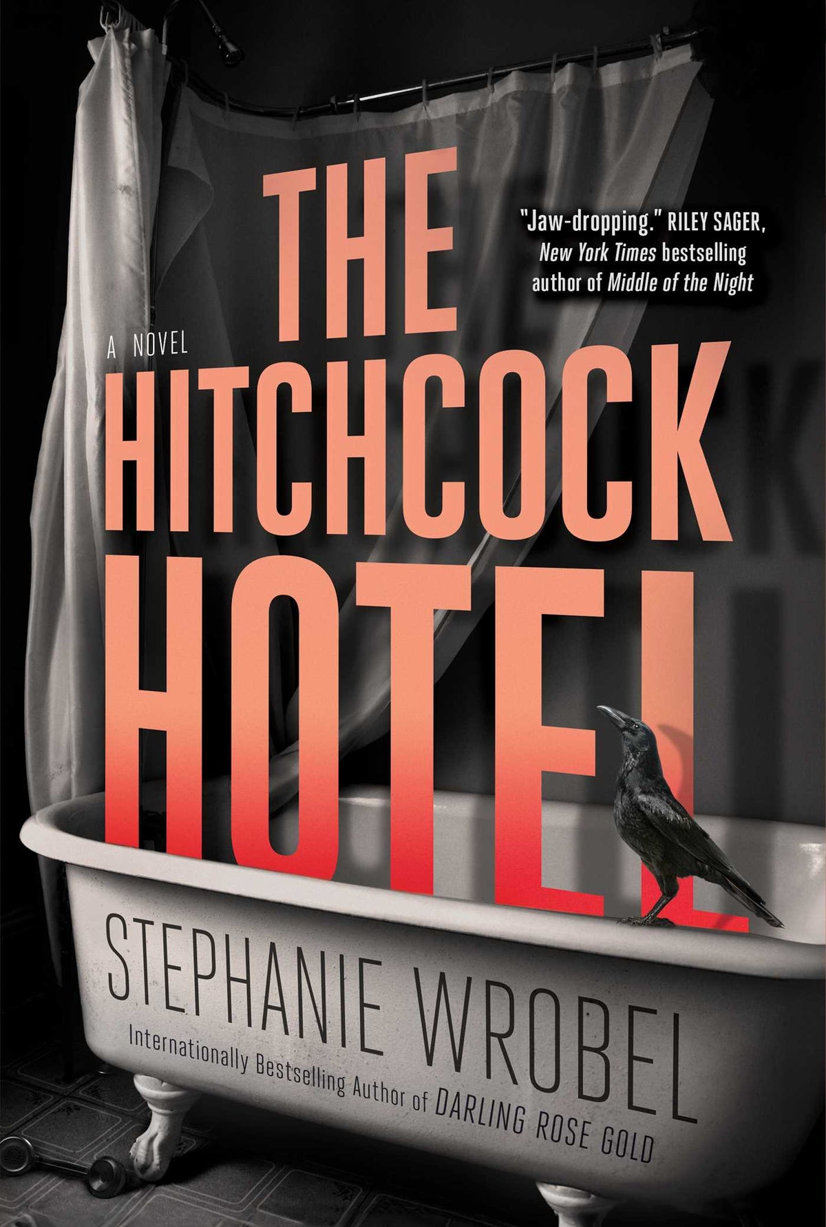 Hitchcock Hotel: A Novel