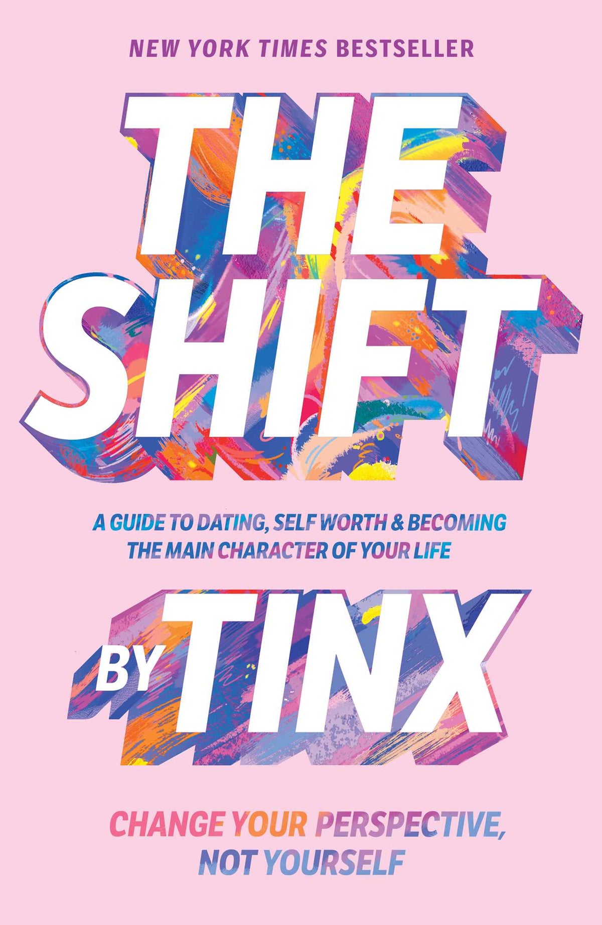 Shift: Change Your Perspective, Not Yourself