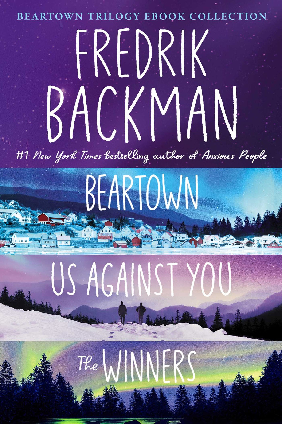 Beartown Trilogy Ebook Collection: Beartown, Us Against You, The Winners