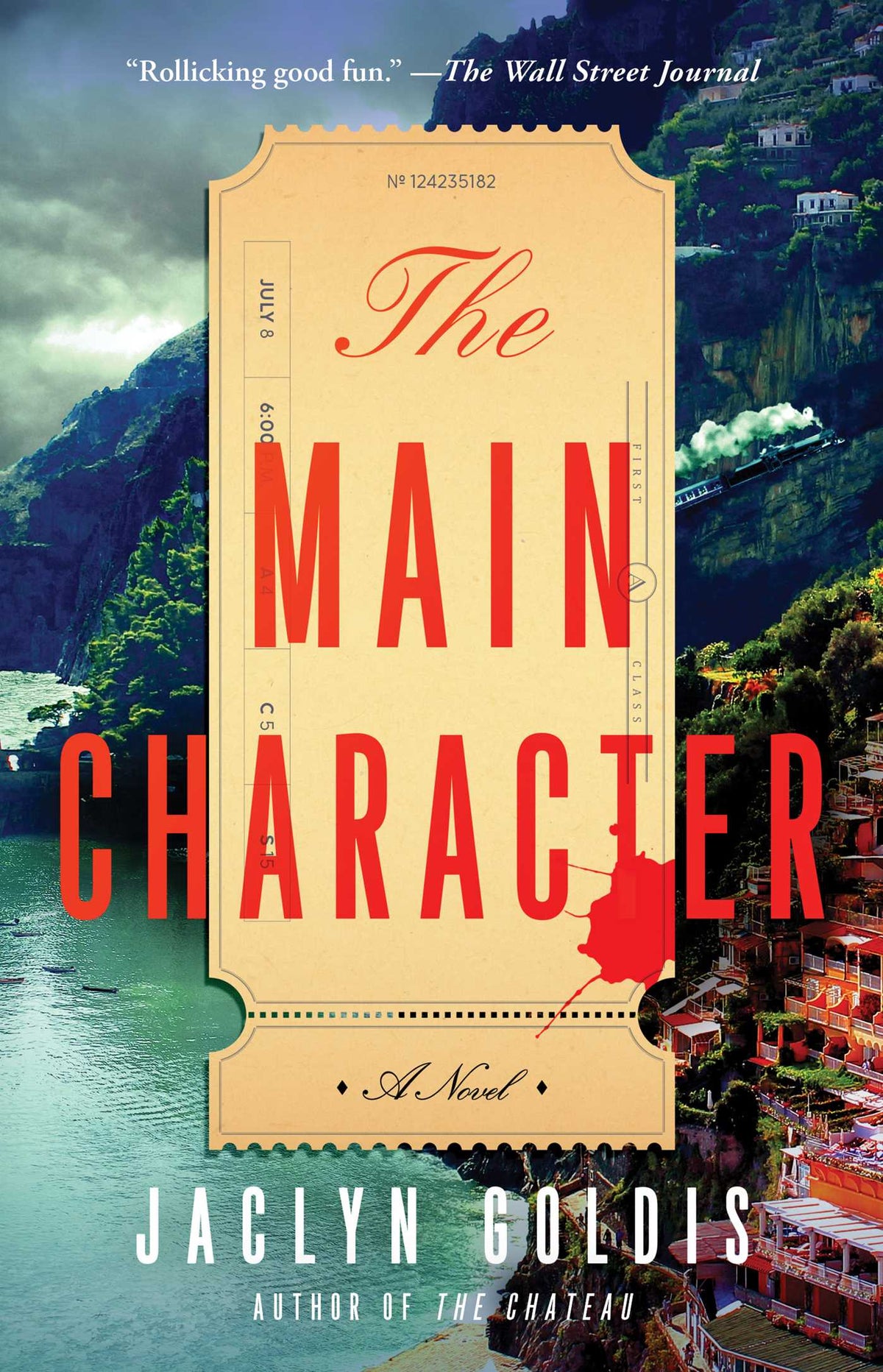 Main Character: A Novel
