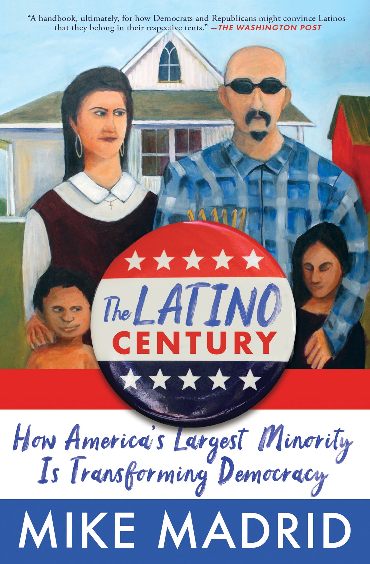 Latino Century: How America's Largest Minority Is Transforming Democracy