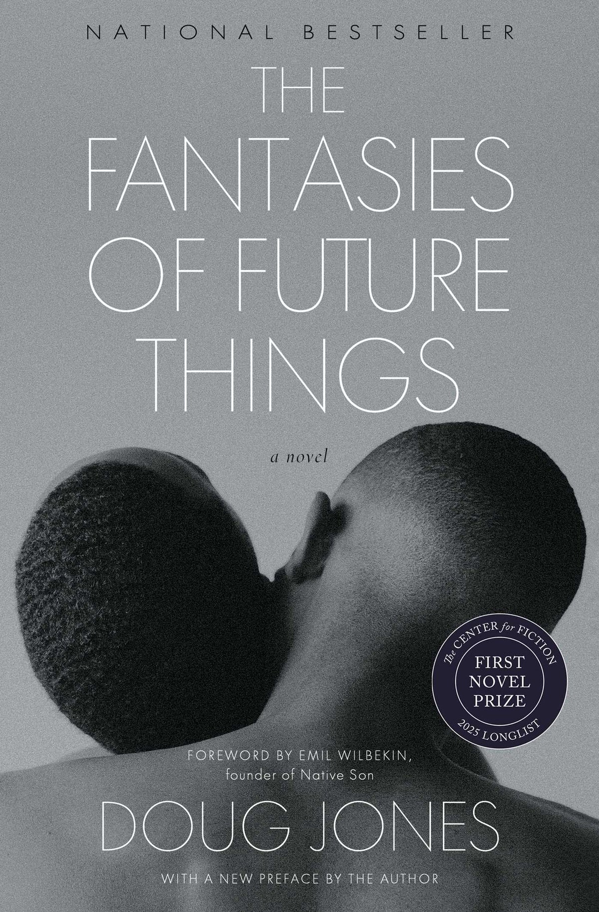 Fantasies of Future Things: A Novel