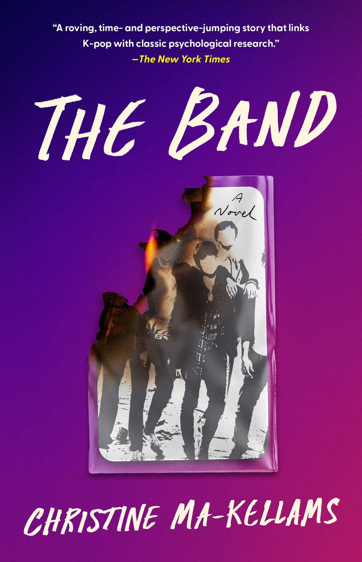 Band: A Novel