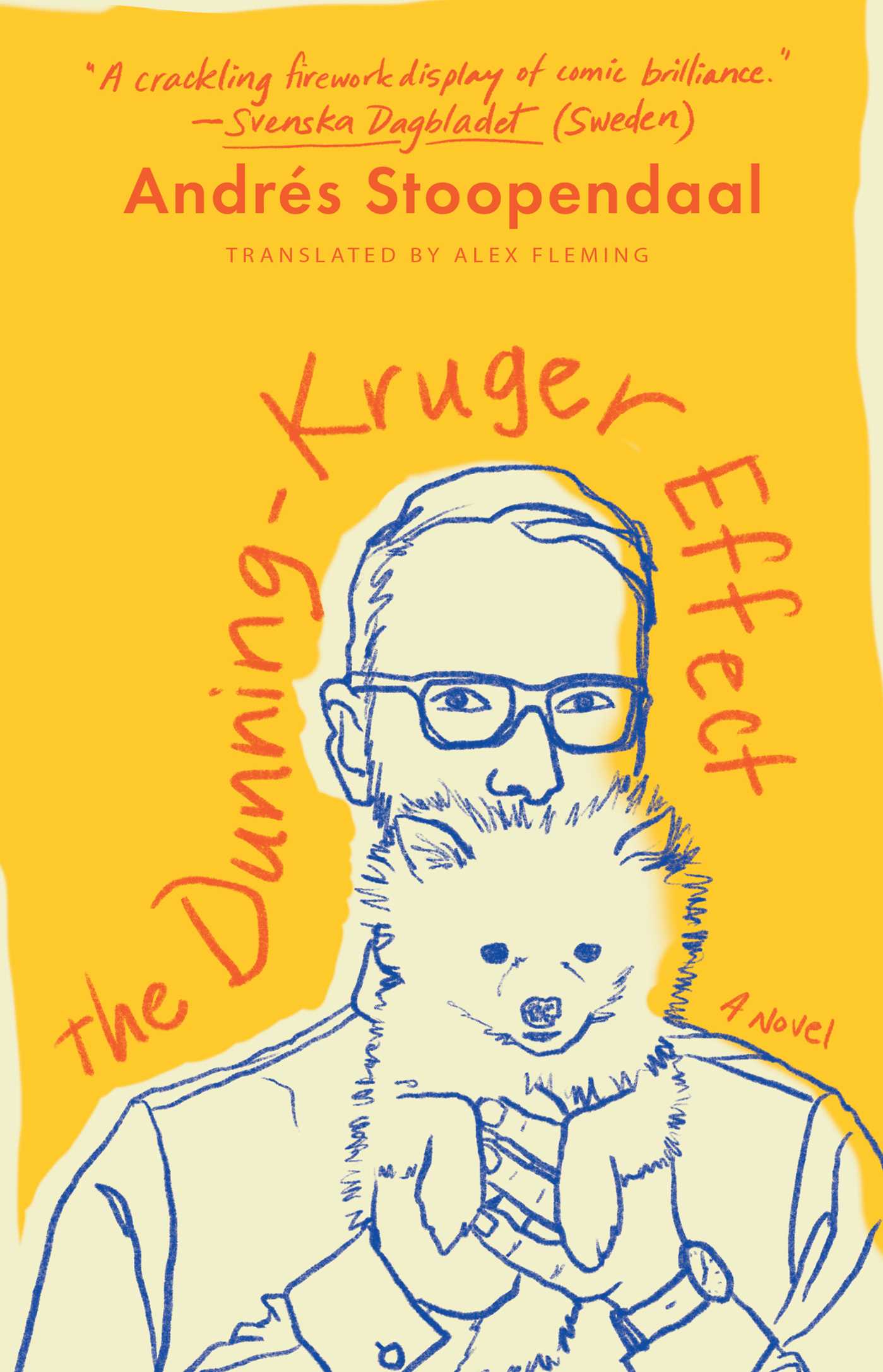 Dunning-Kruger Effect: A Novel