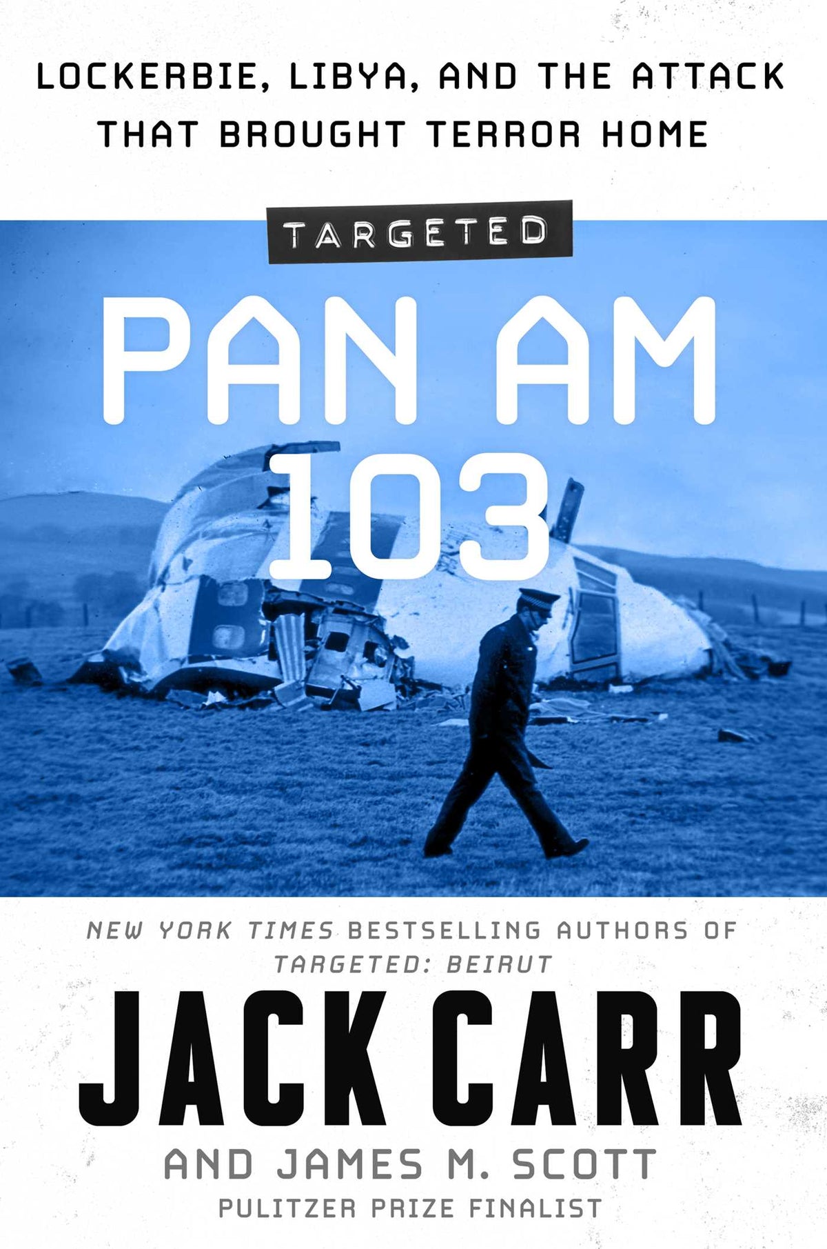 Targeted: Pan Am 103