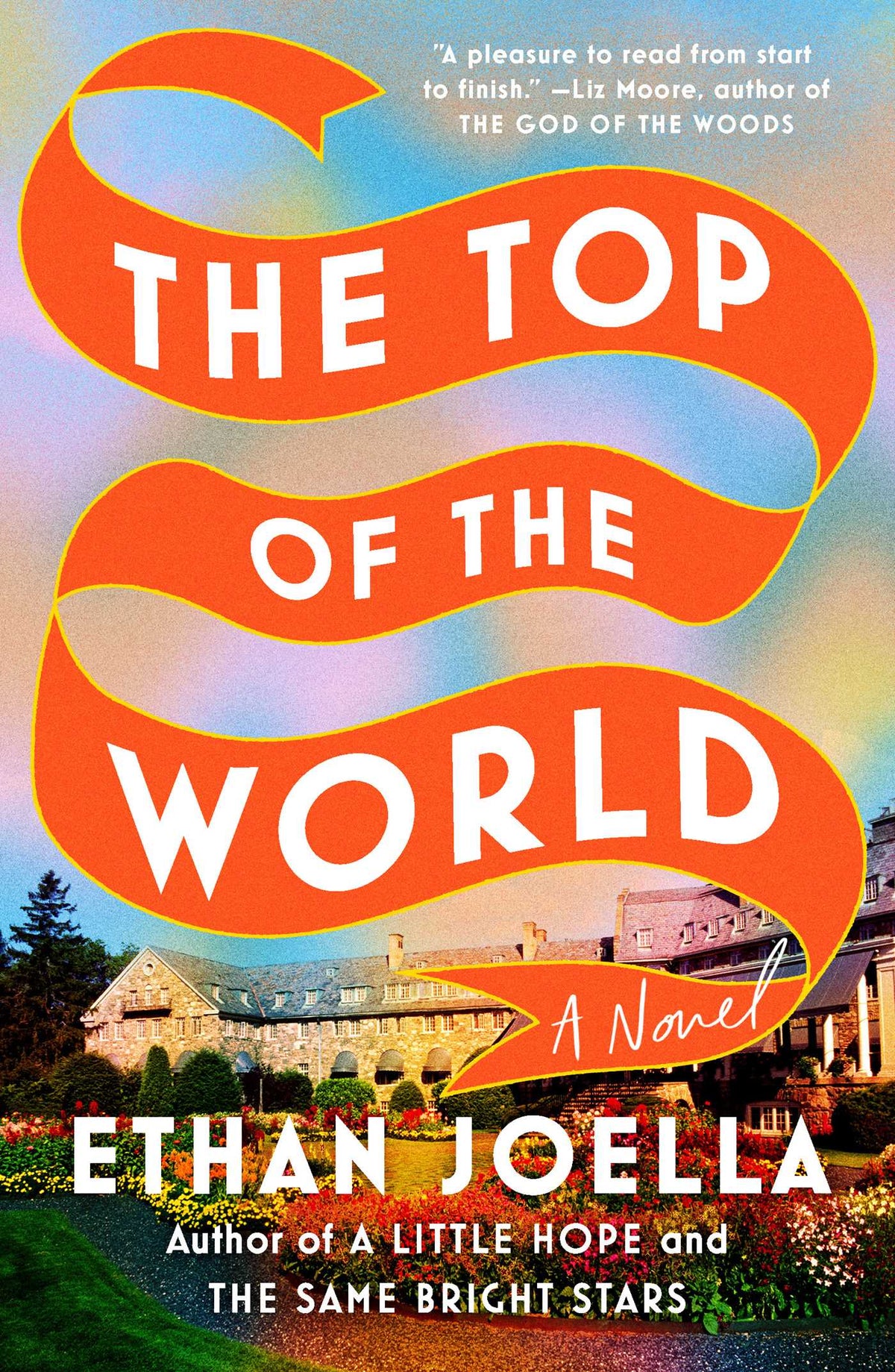 Top of the World: A Novel