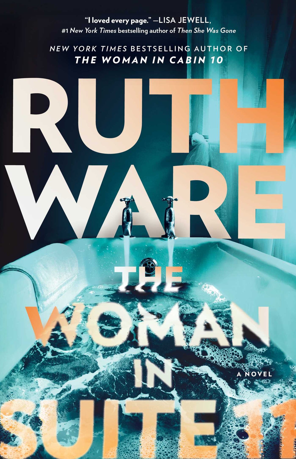 Woman in Suite 11: A Novel