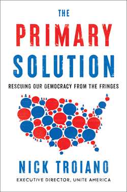 Primary Solution: Rescuing Our Democracy from the Fringes