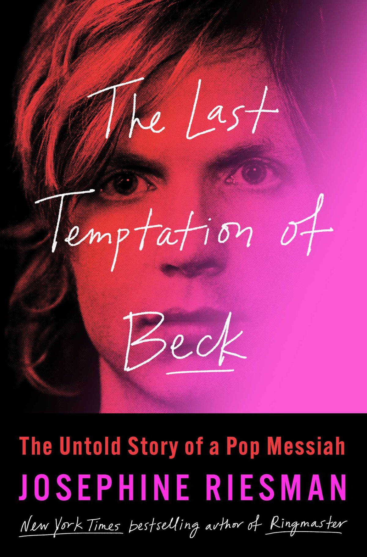 Last Temptation of Beck: The Untold Story of a Pop Messiah