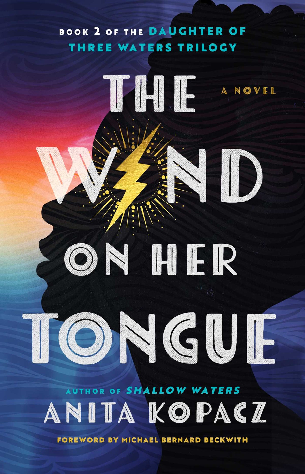 Wind on Her Tongue: A Novel