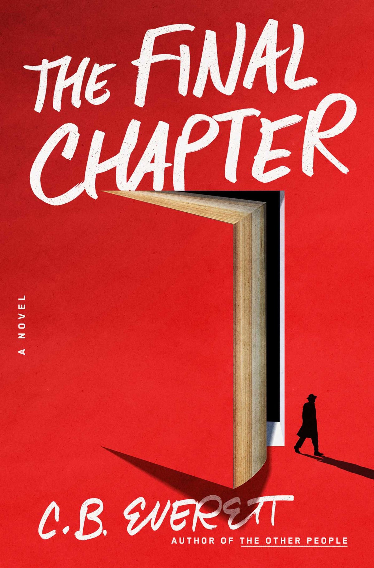 Final Chapter: A Novel