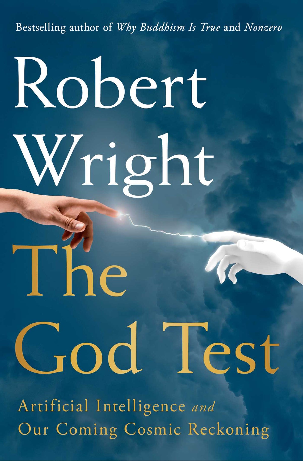 God Test: Artificial Intelligence and Our Coming Cosmic Reckoning