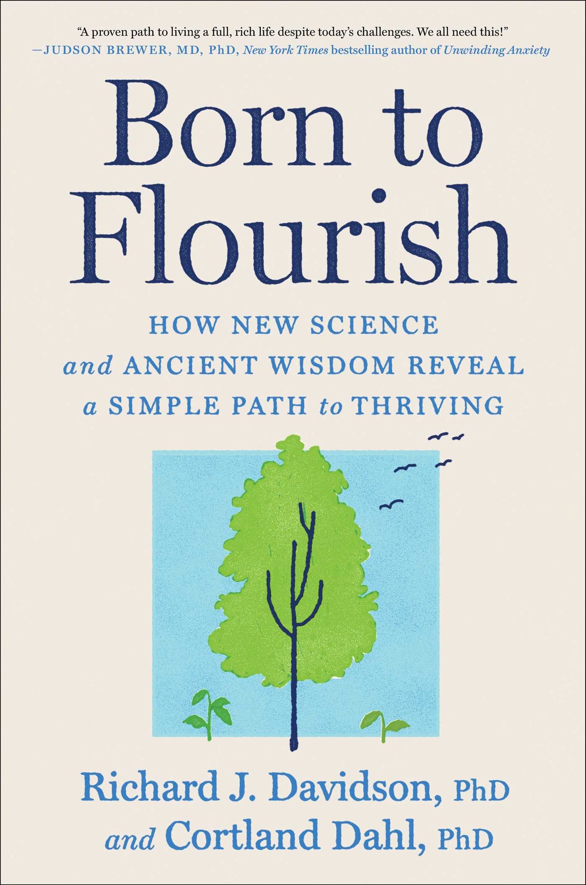 Born to Flourish