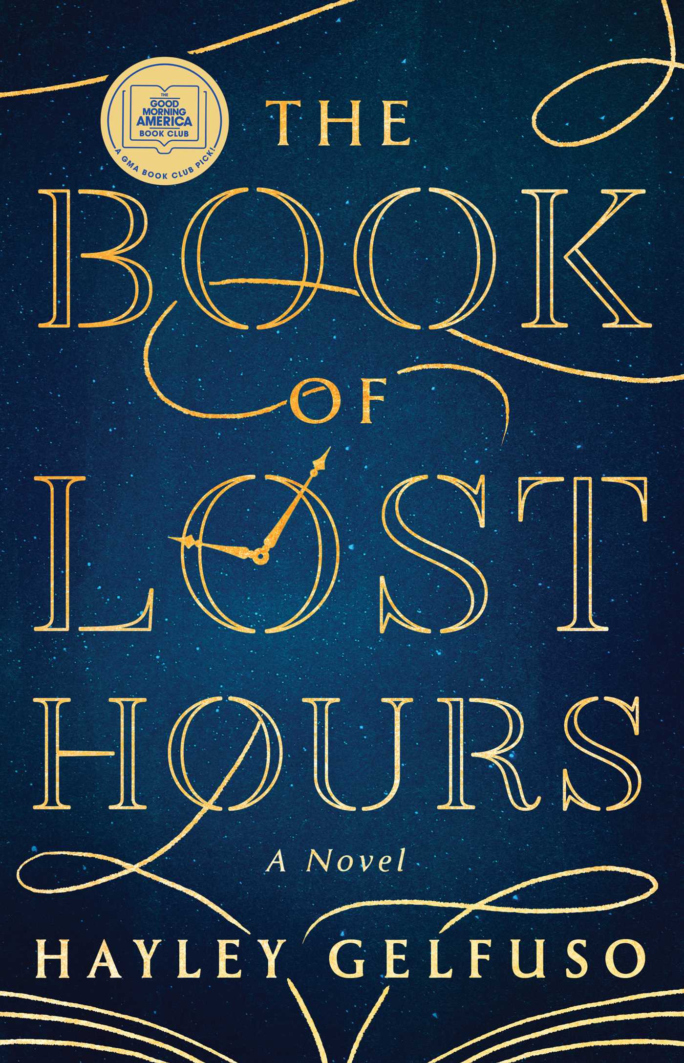 Book of Lost Hours: A GMA Book Club Pick (a Novel)