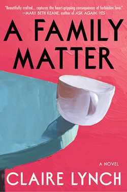 Family Matter: A Read with Jenna Pick: A Novel