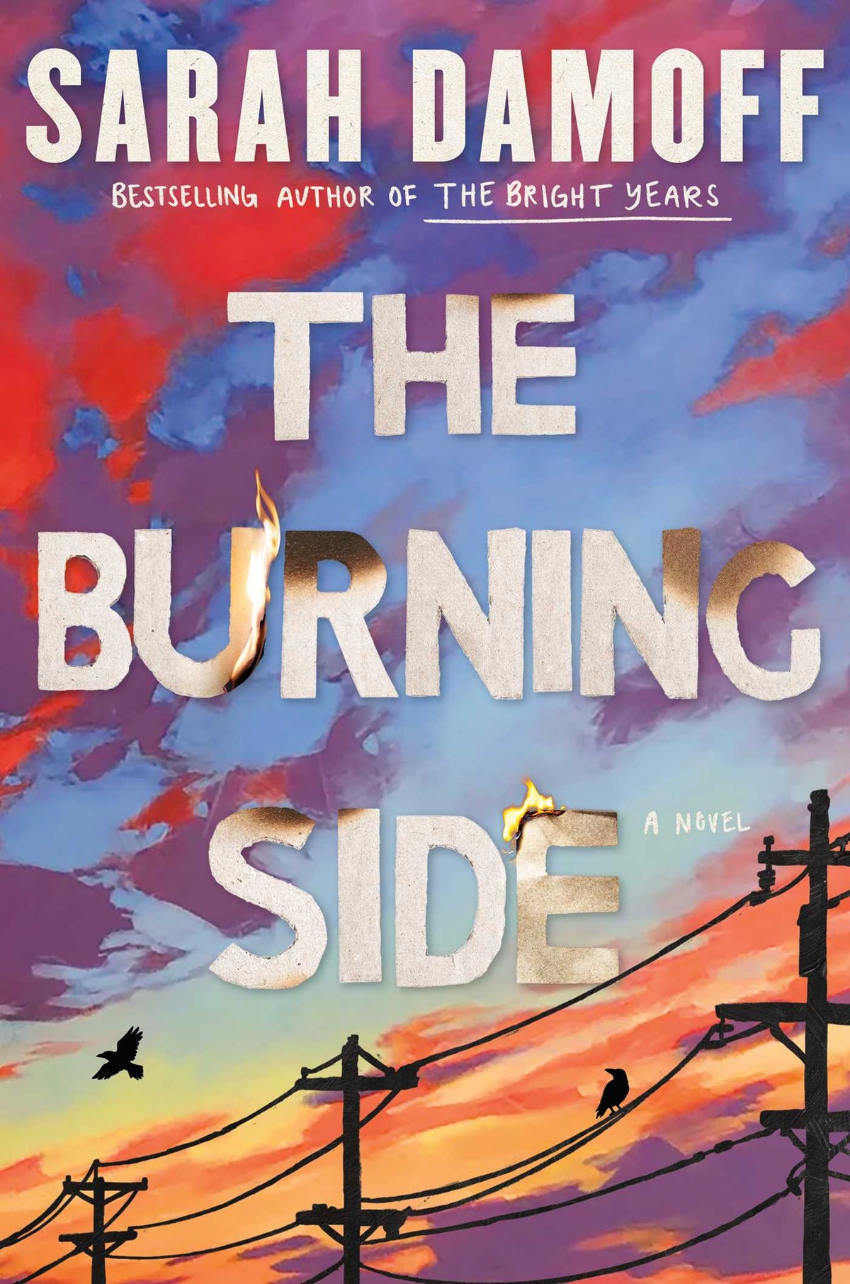 Burning Side: A Novel