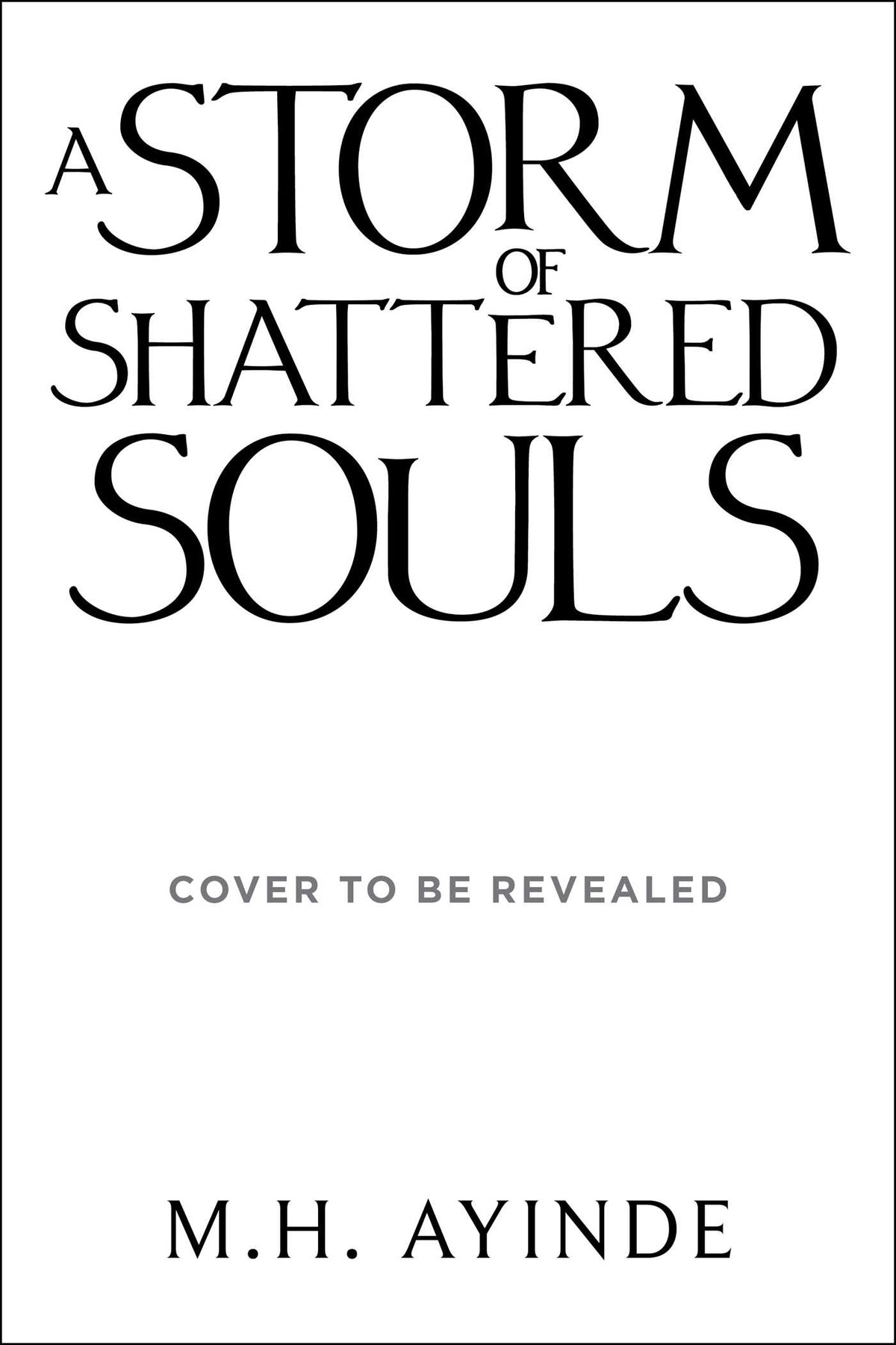 Storm of Shattered Souls