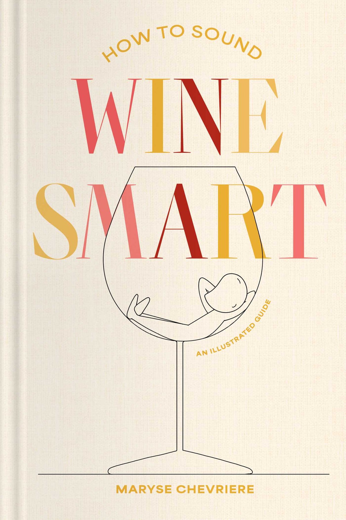 How to Sound Wine Smart