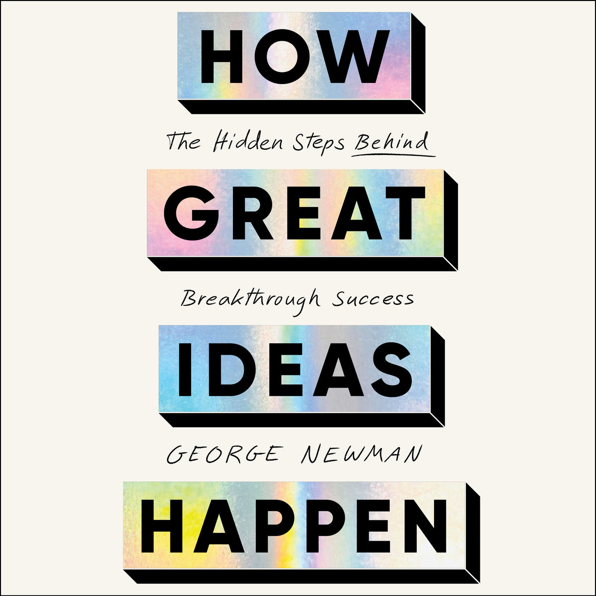 How Great Ideas Happen