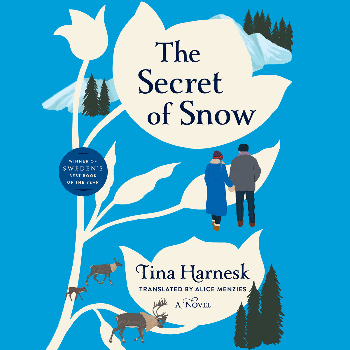 Secret of Snow: A Novel
