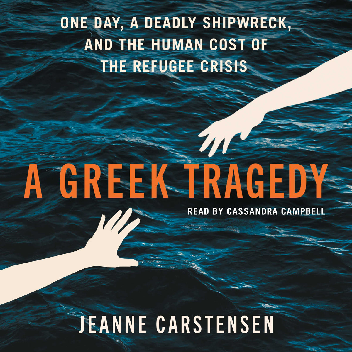 Greek Tragedy: One Day, a Deadly Shipwreck, and the Human Cost of the Refugee Crisis