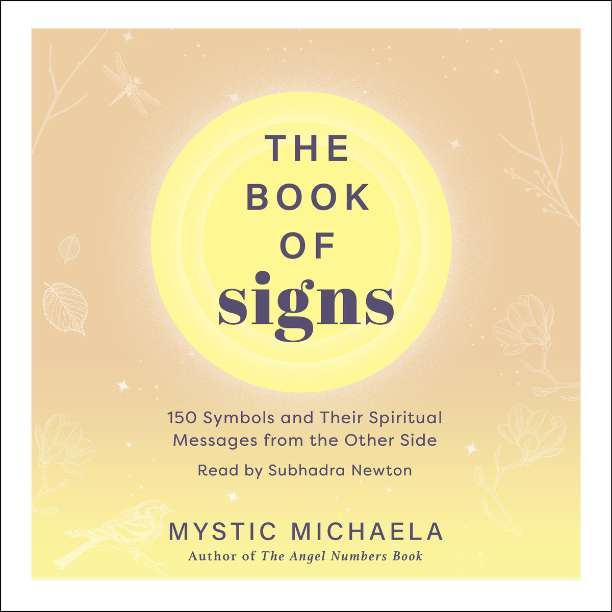 Book of Signs: 150 Symbols and Their Spiritual Messages from the Other Side