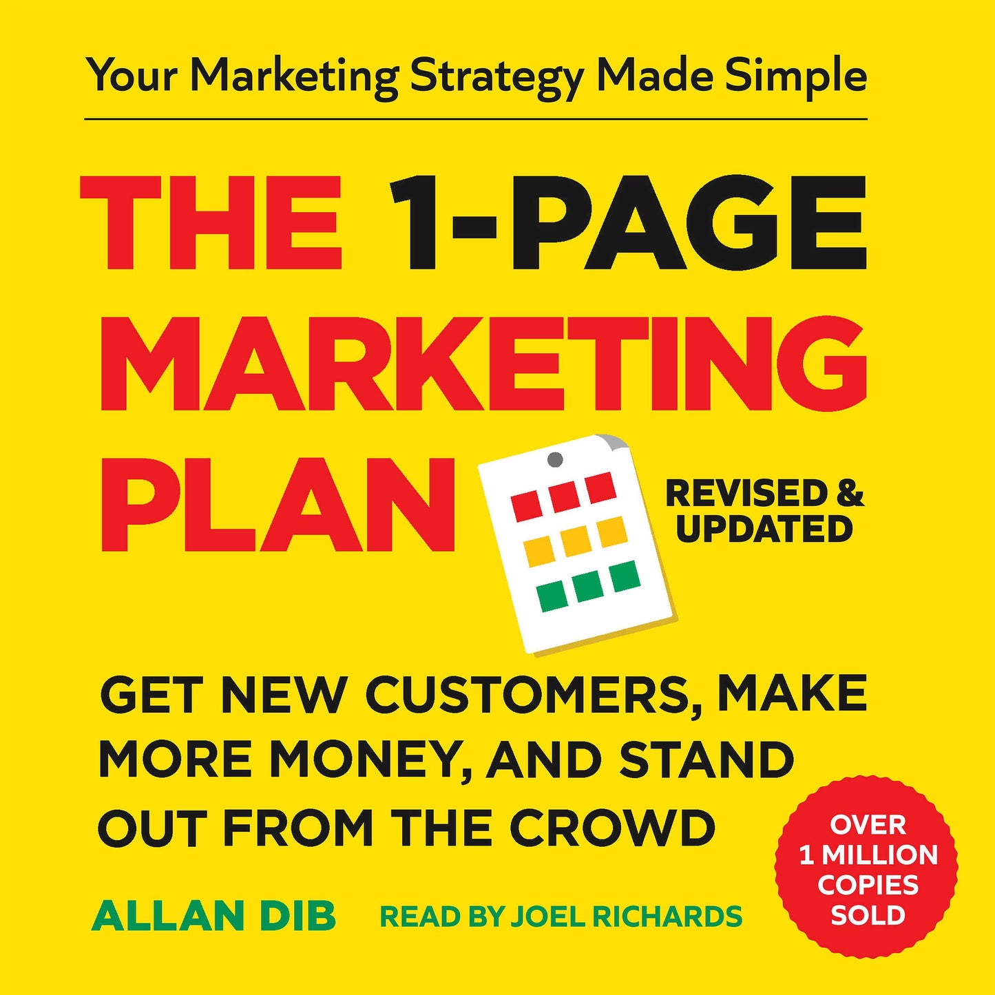 1-Page Marketing Plan: Get New Customers, Make More Money, And Stand out From The Crowd (Now Includes Allan's AI Marketing Architect)