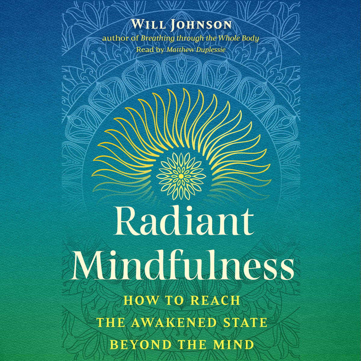 Radiant Mindfulness