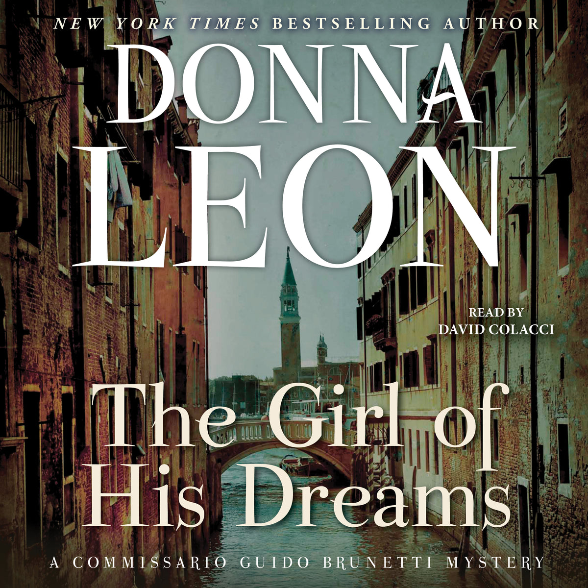 Girl of His Dreams: A Commissario Guido Brunetti Mystery