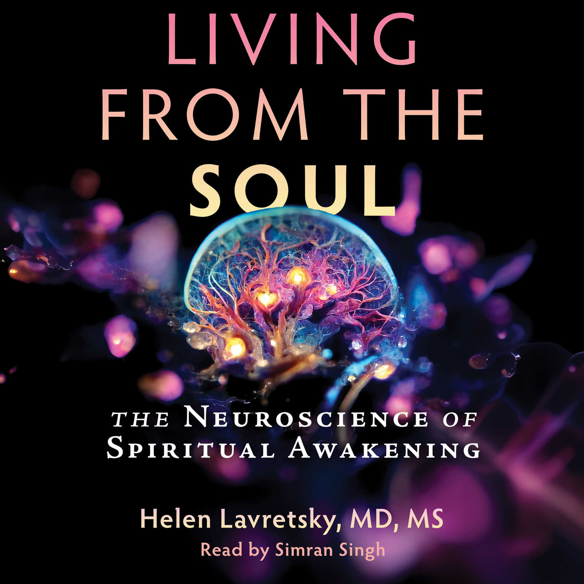 Living from the Soul