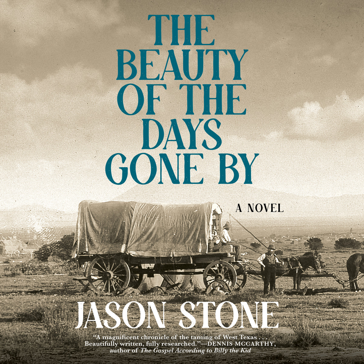 Beauty of the Days Gone By: A Novel