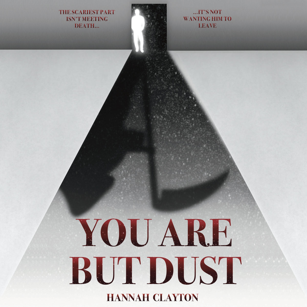 You Are But Dust