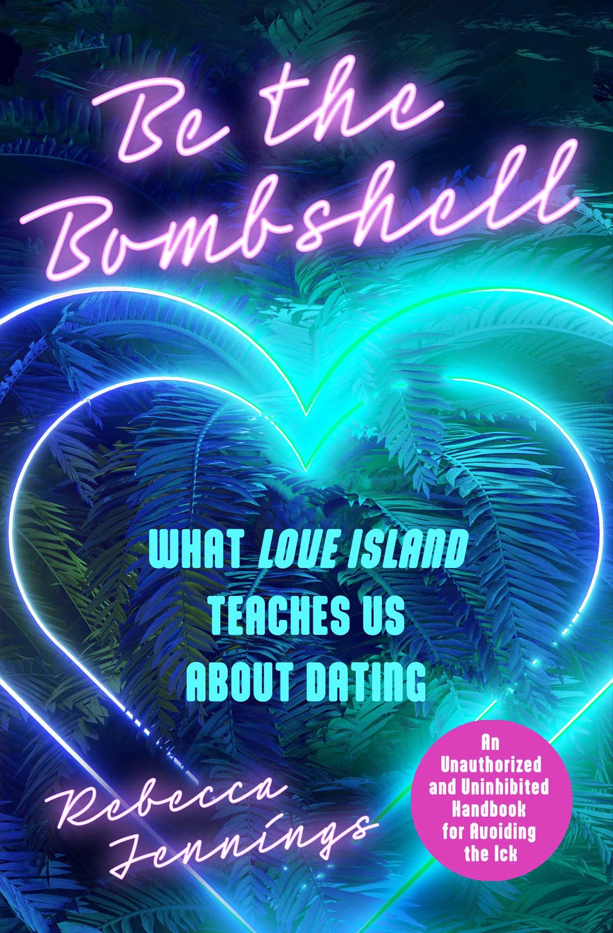 Be the Bombshell