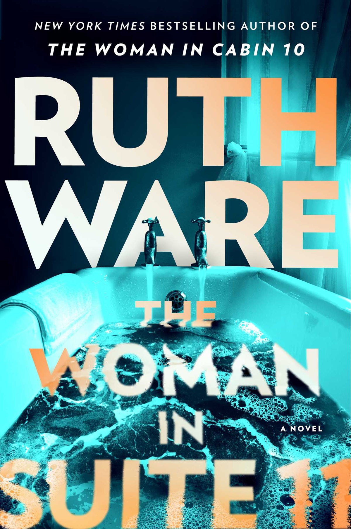 Woman in Suite 11: A Novel